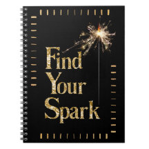 Find Your Spark Spiral Notebook