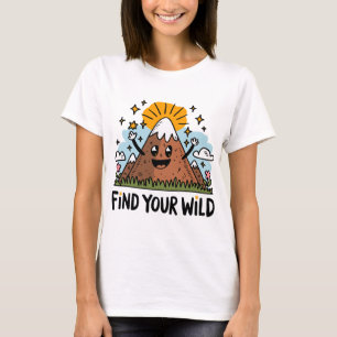 Find Your Wild Cute Mountain Cartoon Design T-Shirt