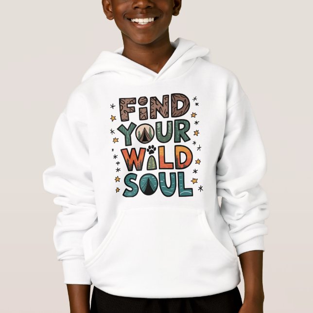 "Find Your Wild Soul Shirt, Camping Hiking Outdoor (Front)