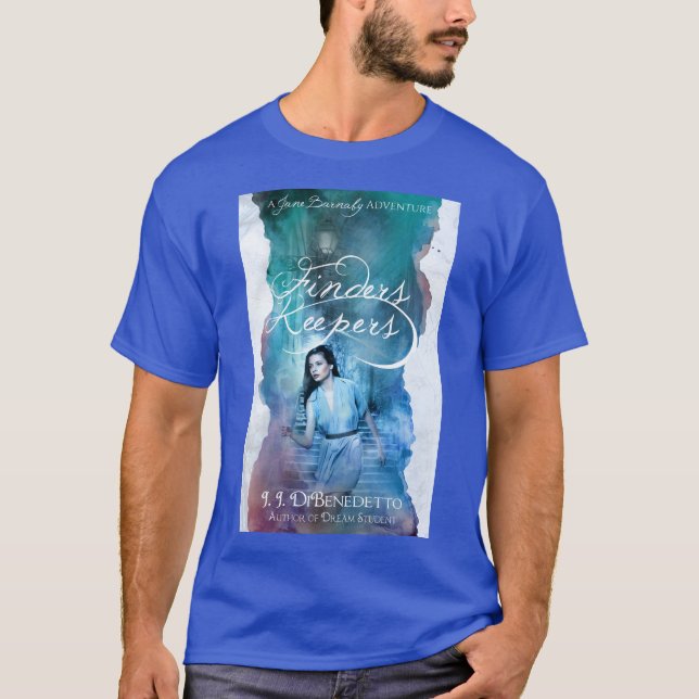 Finders Keepers T-shirt (Front)