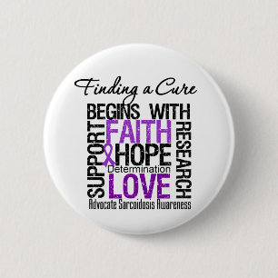 Finding a Cure For Sarcoidosis 6 Cm Round Badge
