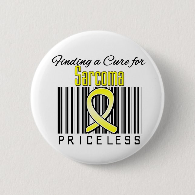 Finding a Cure For Sarcoma PRICELESS 6 Cm Round Badge (Front)