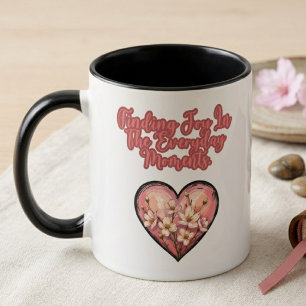 Finding Joy In Everyday Mom Moments Happy Mug