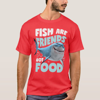 Finding Nemo Fish are Friends Not Food friend T-Shirt