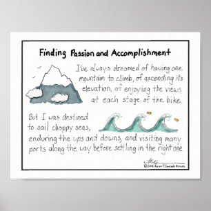 Finding Passion and Accomplishment Print