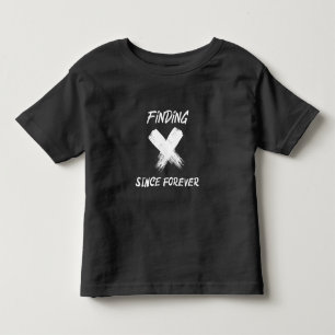 Finding X Since Forever Math Algebra Teacher Toddler T-Shirt