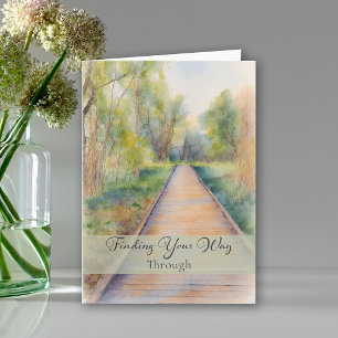 Finding Your Way Through Sympathy Card