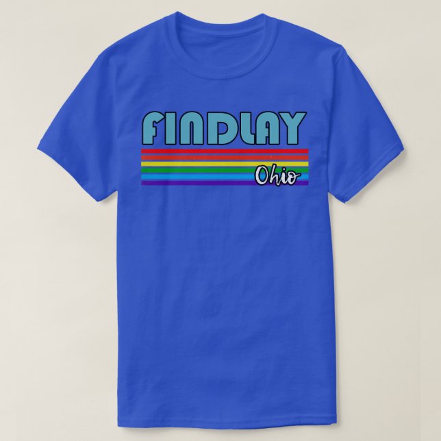 Findlay Ohio Pride  Findlay LGBT Gift LGBTQ Suppor T-Shirt (Design Front)
