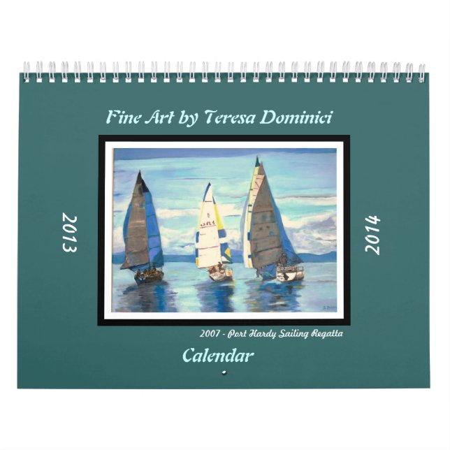 Fine Art by Teresa Dominici 2013-2014 Calendar (Cover)