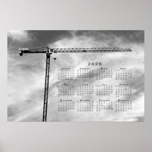 Fine Art Construction Crane Photo 2026 Calendar Poster