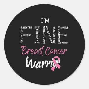 Fine Breast Cancer Warrior Pink Ribbon Breast Canc Classic Round Sticker
