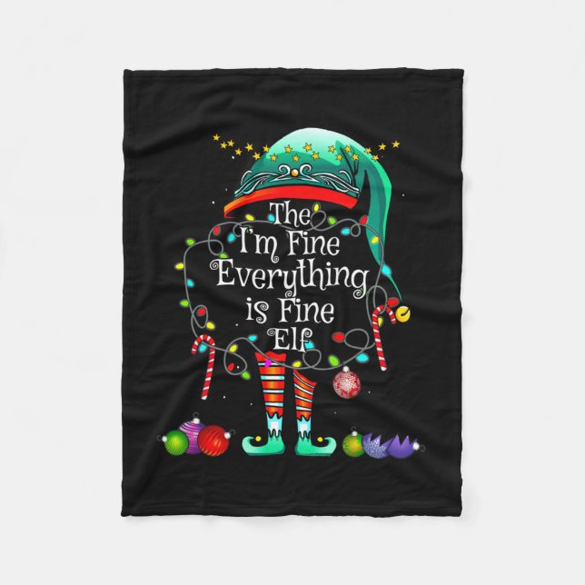 Fine everything is fine elf matching family fleece blanket (Front)