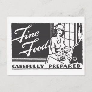 Fine Food Carefully Prepared Postcard