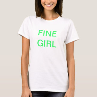 FINE GIRL - THE BEST LOVE INVESTMENT T-Shirt