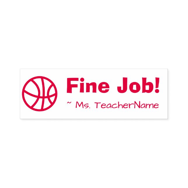 "Fine Job!" Instructor Feedback Rubber Stamp (Design)