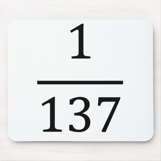 fine structure constant, made only for physicsts mouse mat (Front)