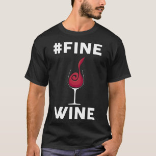 Fine Wine Fitted Scoop T-Shirt