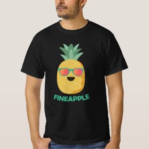 Fineapple Pineapple Funny Pun Summer Fruit T-Shirt
