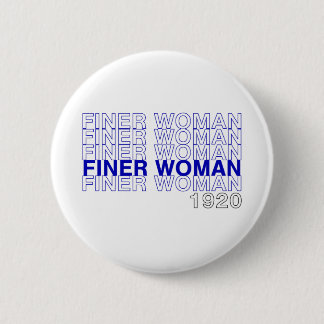 Finer Woman 1920 - Zeta Phi Beta 6 Cm Round Badge