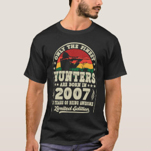 Finest Hunters Are Born In 2007 Deer Hunting 16th  T-Shirt