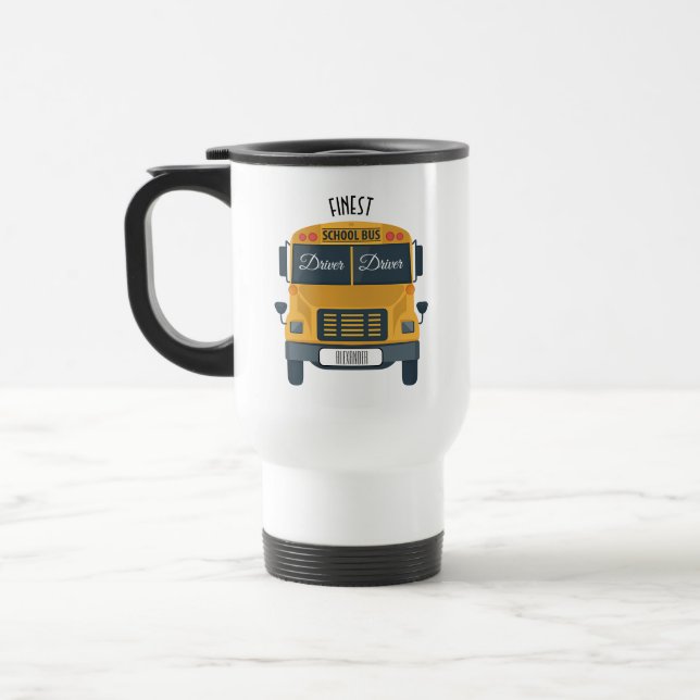 Finest School Bus Driver Travel Mug (Left)