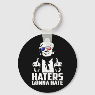 Finger Funny Haters Gonna Hate President Donald Tr Key Ring