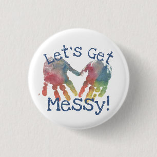 Finger Paint Let's Get Messy Art Makers 3 Cm Round Badge