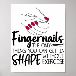 Fingernails Quote Nail Technician Nail A Poster