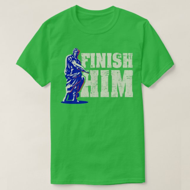 Finish Him T-Shirt (Design Front)