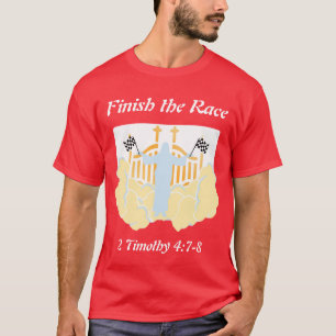 Finish the Race T-Shirt