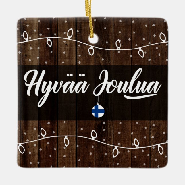 Finnish Merry Christmas, Hyvää joulua Rustic Style Ceramic Ornament (Front)