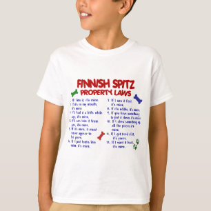 FINNISH SPITZ Property Laws 2 T-Shirt