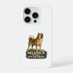Finnish Spitz Shirt – Silence Is Not an Option iPhone 15 Pro Case