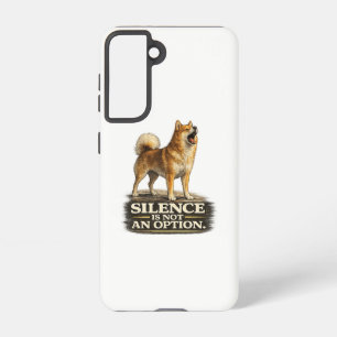 Finnish Spitz Shirt – Silence Is Not an Option Samsung Galaxy Case