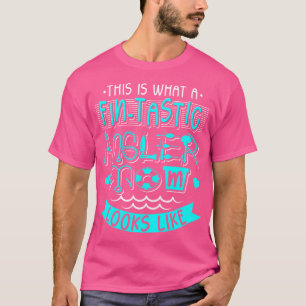 Fintastic Angler Mum Mother Fish Fishing Fisherwom T-Shirt
