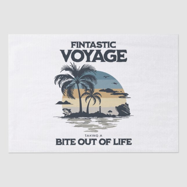 Fintastic Voyage Taking a Bite Out of Life Tissue Paper (Front)