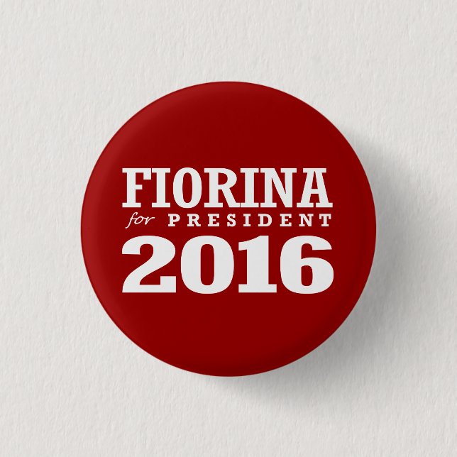 FIORINA FOR PRESIDENT 2016 3 CM ROUND BADGE (Front)