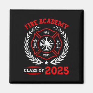 Fire Academy Cl Of 2025 Graduation Future Firefigh Magnet