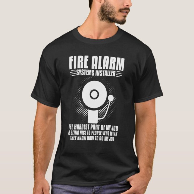 Fire Alarm Installer Systems Technician House Dete T-Shirt (Front)