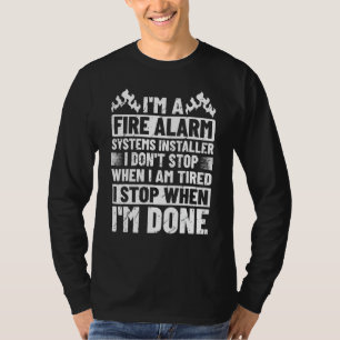 Fire Alarm Installer Systems Technician House Dete T-Shirt