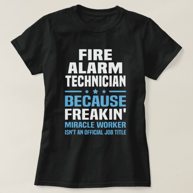 Fire Alarm Technician T-Shirt (Design Front)