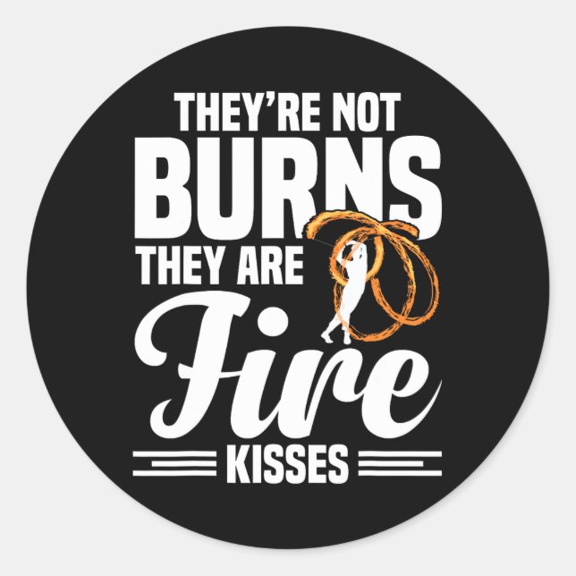 Fire Artist Poi Fire Spinning Fire Dancing Fire Sp Classic Round Sticker (Front)