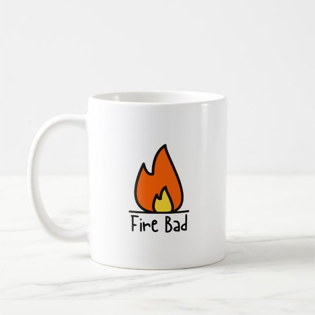 Fire Bad Tree Pretty Coffee Mug (Left)