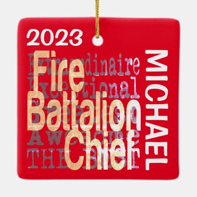 Fire Battalion Chief Extraordinaire CUSTOM Ceramic Ornament (Back)