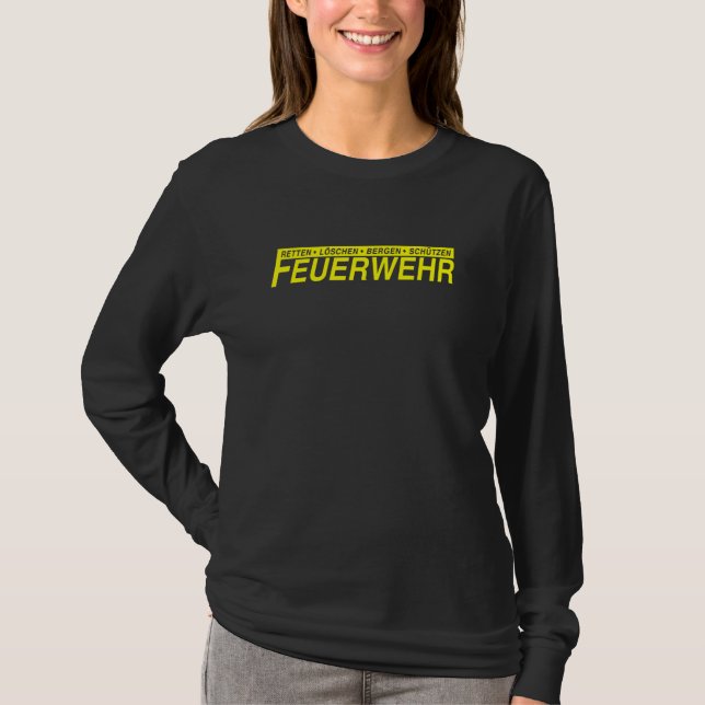 Fire brigade motto saving extinguishing mountains  T-Shirt (Front)