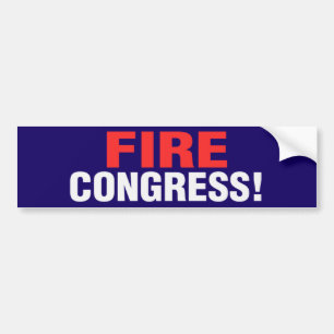 Fire Congress! Bumper Sticker