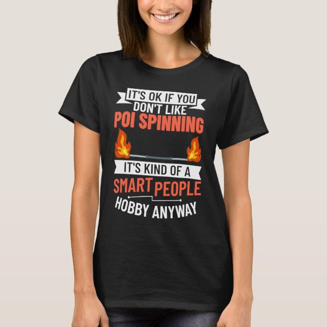 Fire Dancing Poi Spinning Dancer Balls Beginner Sp T-Shirt (Front)