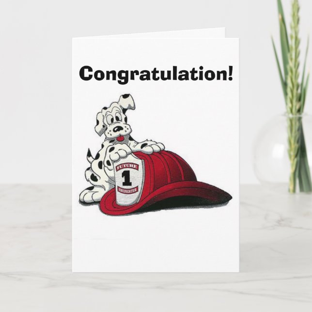 Fire Dog, Congratulation! Card (Front)