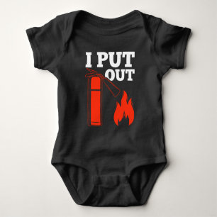 Fire extinguisher Fireman Funny Firefighter Quote Baby Bodysuit
