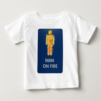 FIRE FOR BABY T-Shirt